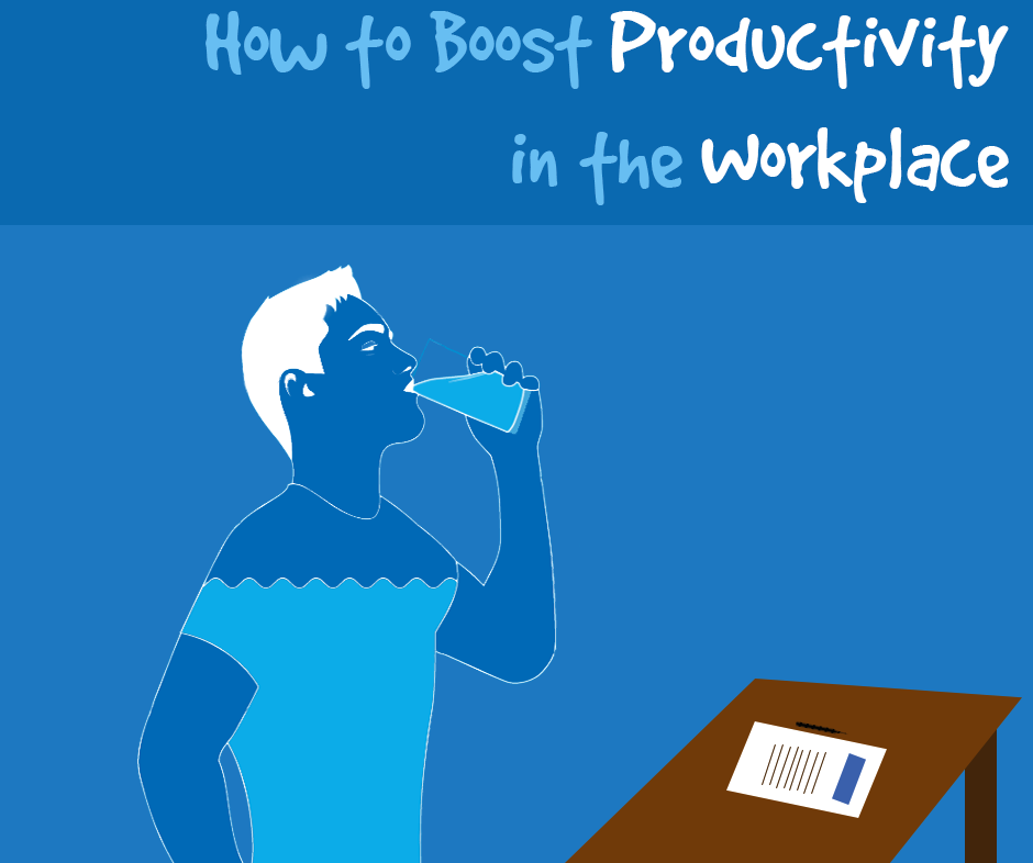 Boost Productivity in the Workplace